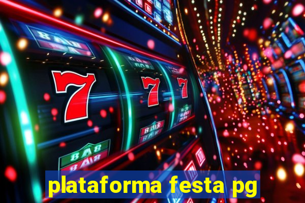 plataforma festa pg